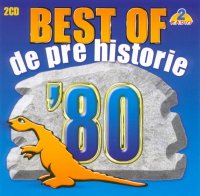 De Pre Historie - Best of 80